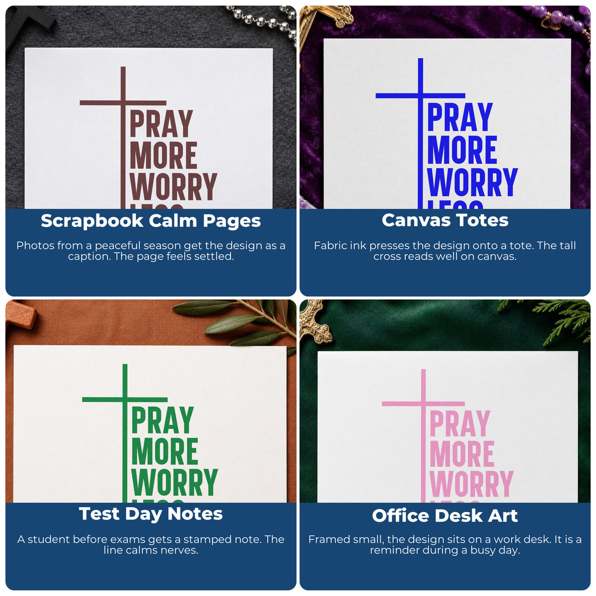 Four ways to use the Premium Wooden Pray More, Worry Less With Cross Stamp - Vintage Pro: scrapbook calm pages, canvas totes, test day notes and office desk art.
