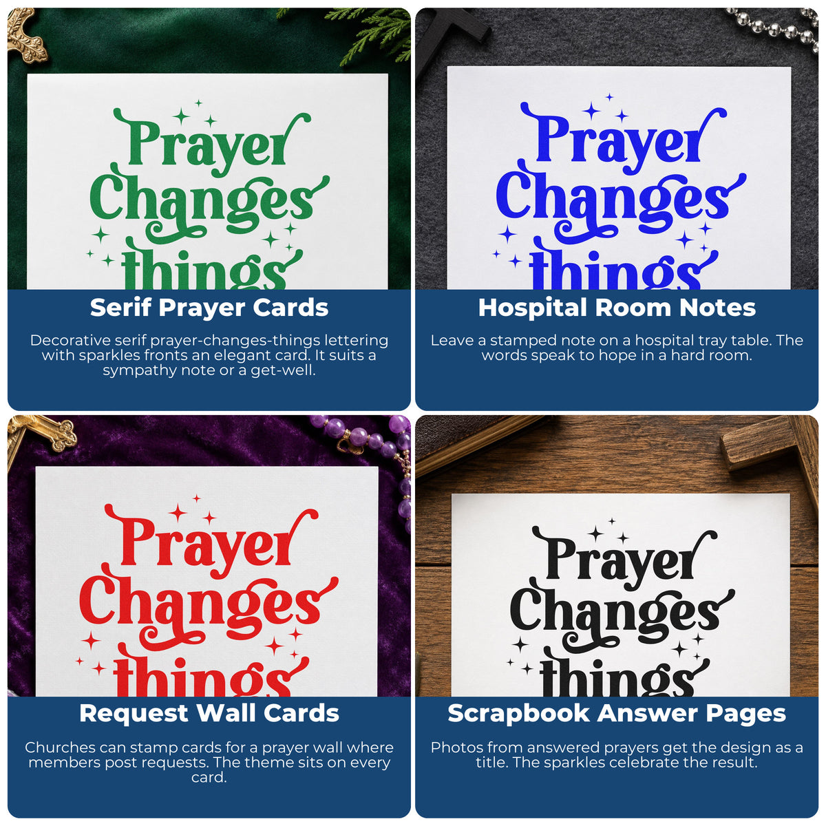 Four ways to use the Slim Pre-Inked Prayer Changes Things Stamp: serif prayer cards, hospital room notes, request wall cards and scrapbook answer pages.
