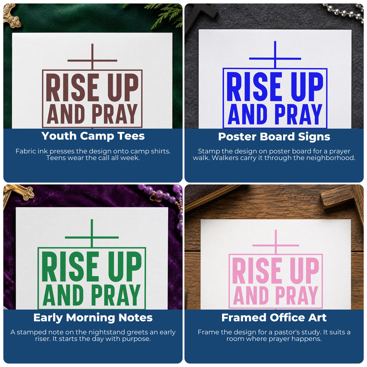 Four ways to use the Wood Handle Rise Up And Pray With Cross Rubber Stamp: youth camp tees, poster board signs, early morning notes and framed office art.