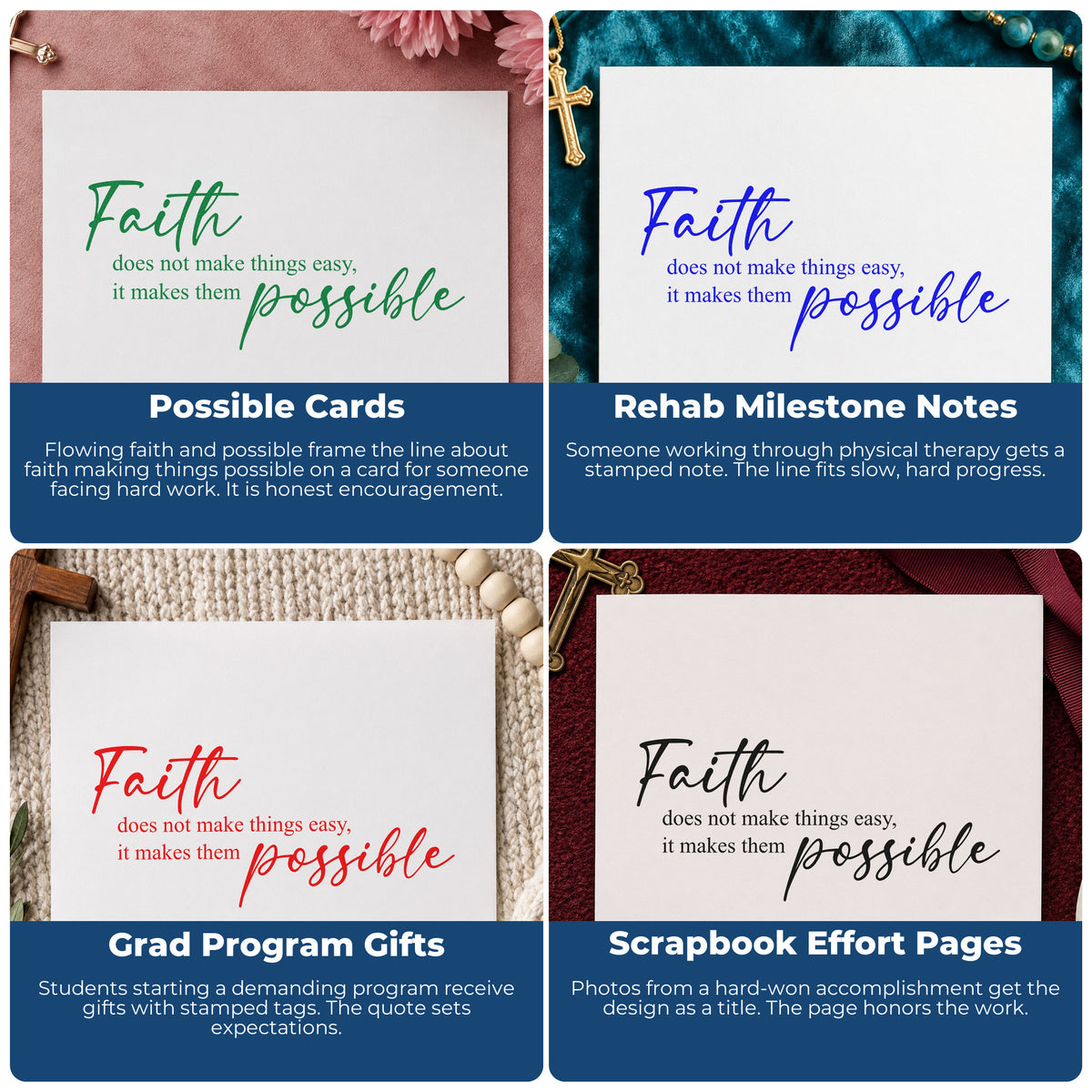 Four ways to use the Faith Makes Things Possible Script Lettering PSI Pre-Inked Stamp: possible cards, rehab milestone notes, grad program gifts and scrapbook effort pages.