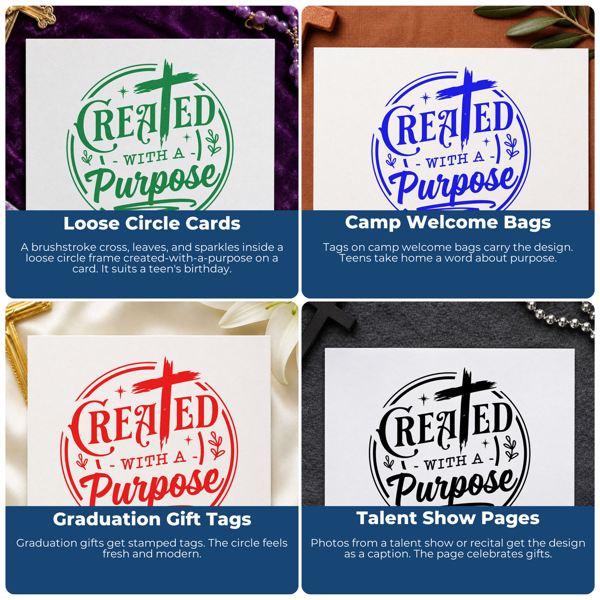 Four ways to use the Created With A Purpose Circle PSI Pre-Inked Stamp: loose circle cards, camp welcome bags, graduation gift tags and talent show pages.