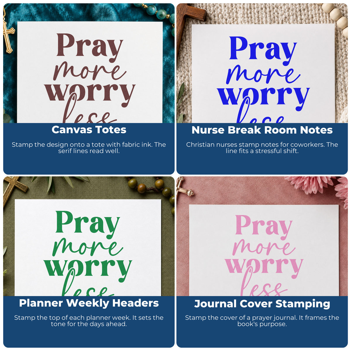 Four ways to use the Pray More, Worry Less Stamp – Slim Pre-Inked: canvas totes, nurse break room notes, planner weekly headers and journal cover stamping.