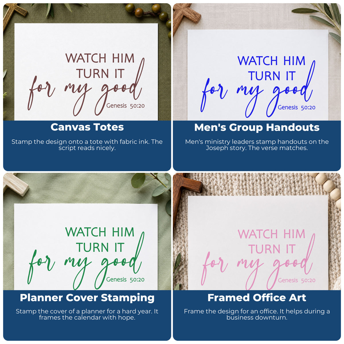 Four ways to use the Watch Him Turn It For My Good PSI Pre-Inked Stamp: canvas totes, men's group handouts, planner cover stamping and framed office art.