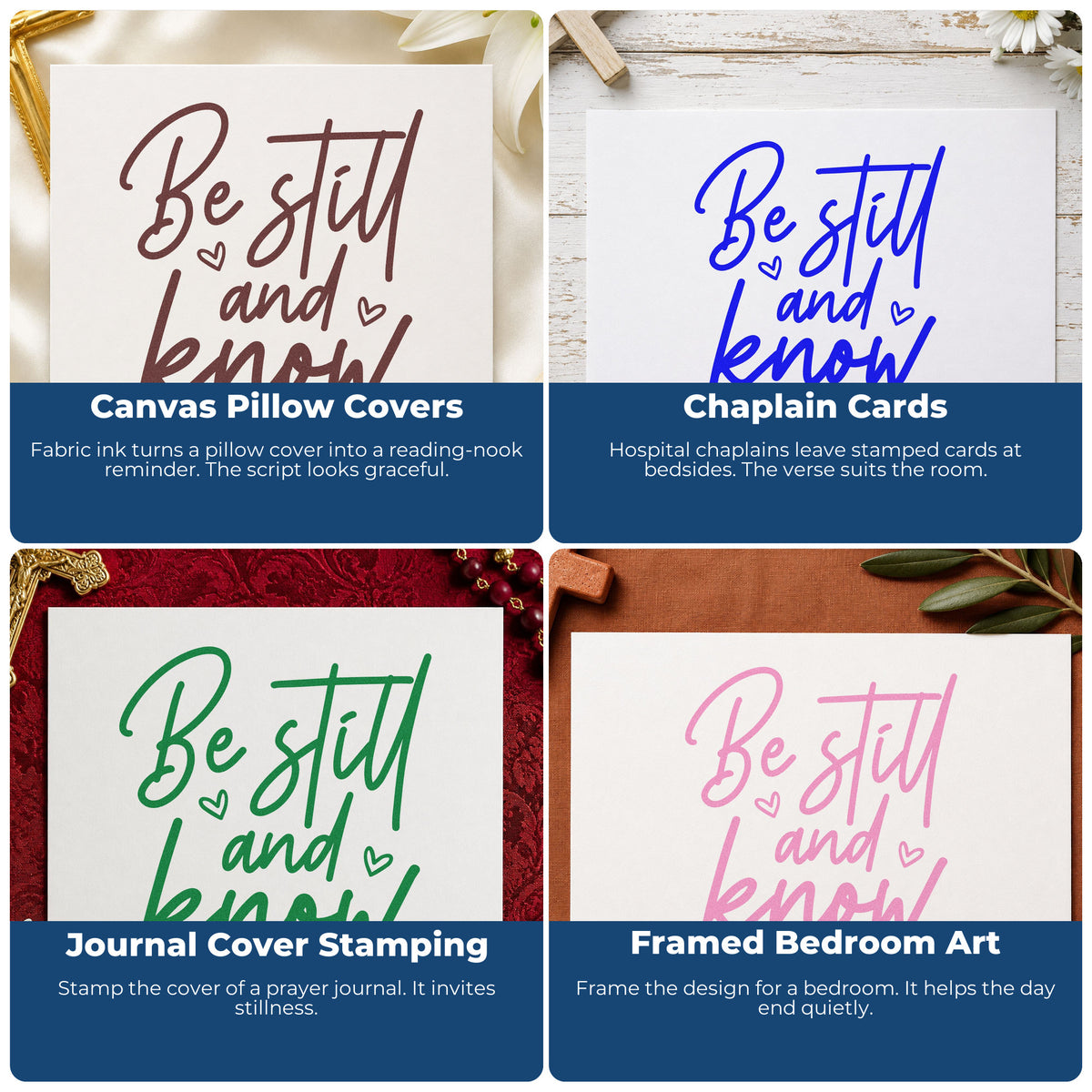 Four ways to use the Be Still And Know Letter Art Rubber Stamp – Wood Handle: canvas pillow covers, chaplain cards, journal cover stamping and framed bedroom art.