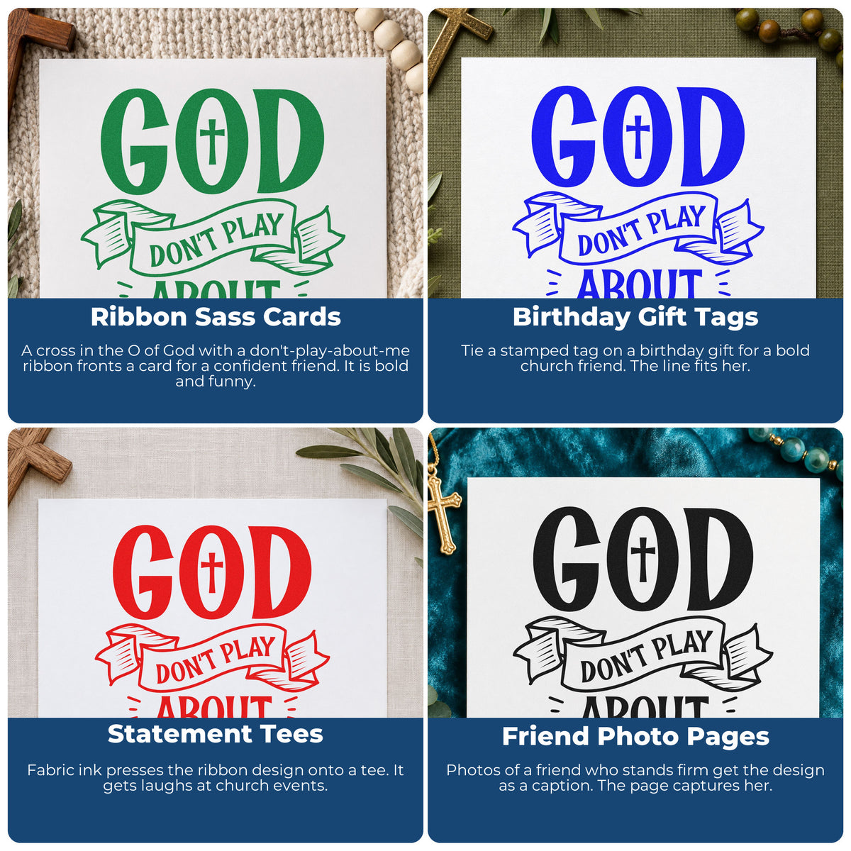 Four ways to use the God Don't Play Ribbon Rubber Stamp – Duo Hand: ribbon sass cards, birthday gift tags, statement tees and friend photo pages.
