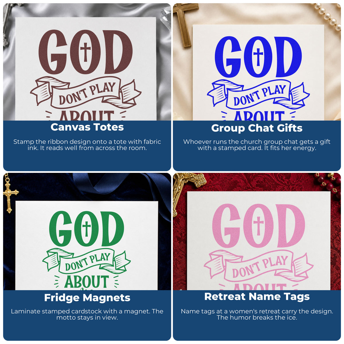 Four ways to use the God Don't Play Ribbon Self-Inking Stamp: canvas totes, group chat gifts, fridge magnets and retreat name tags.