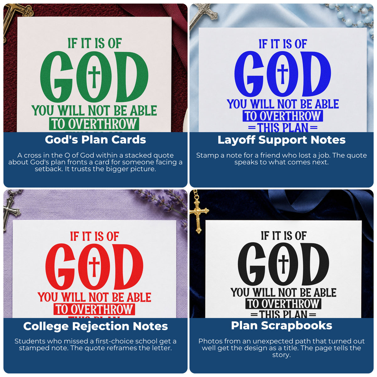 Four ways to use the If It Is Of God Wood Handle Stamp: god's plan cards, layoff support notes, college rejection notes and plan scrapbooks.