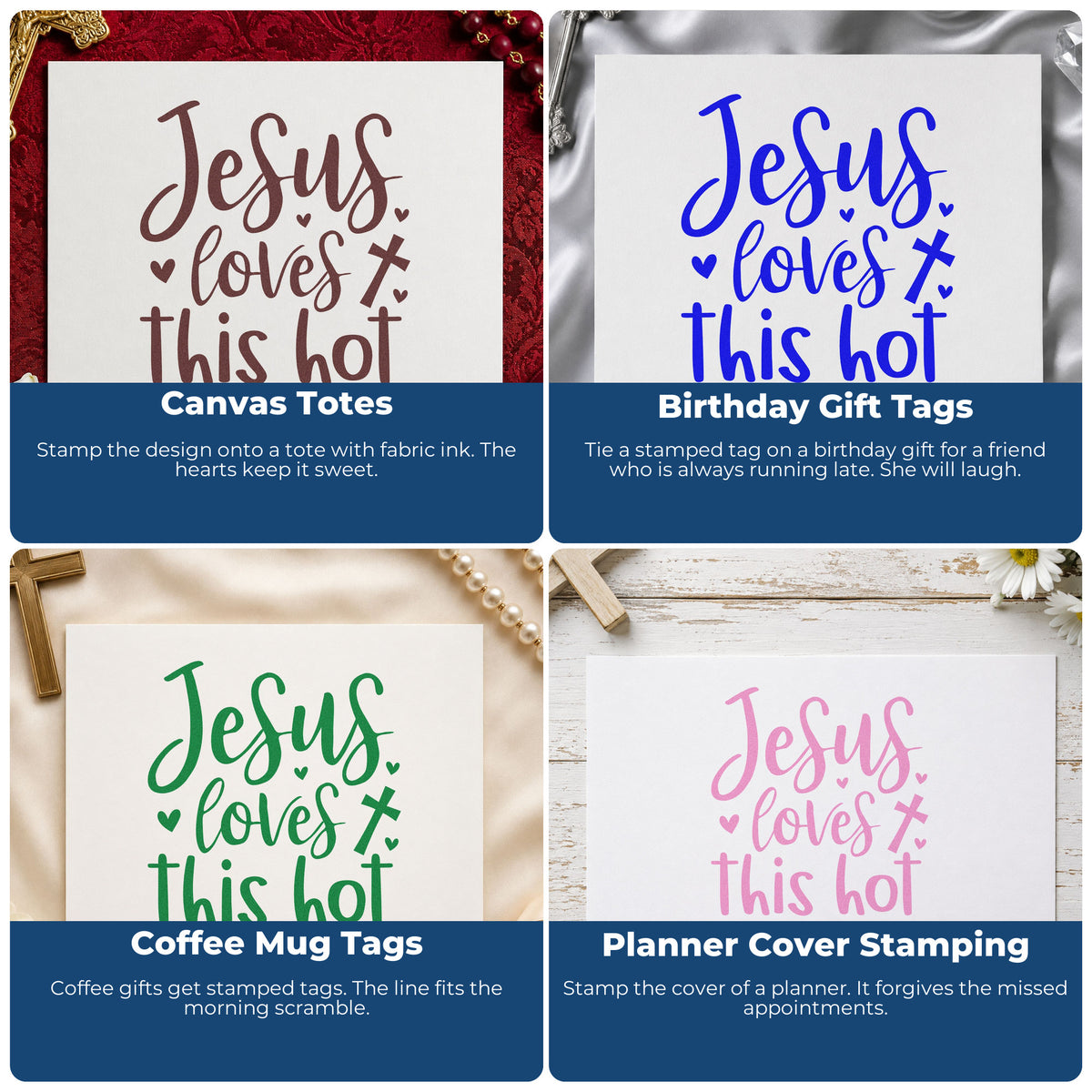 Four ways to use the Self-Inking Jesus Loves This Hot Mess Stamp: canvas totes, birthday gift tags, coffee mug tags and planner cover stamping.