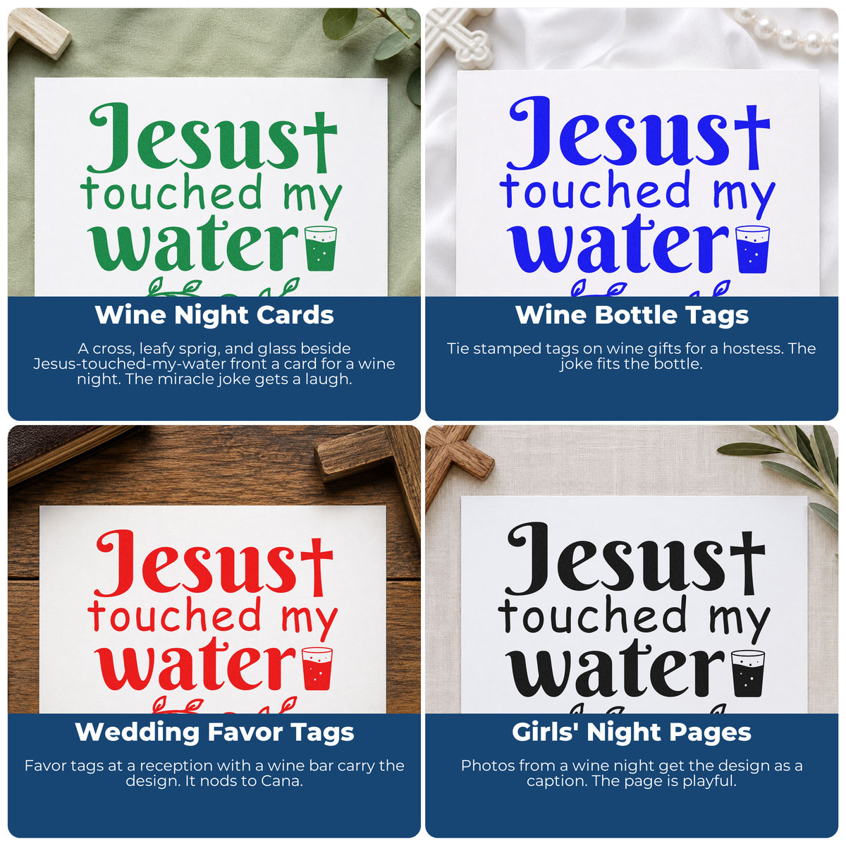 Four ways to use the Premium Wooden Jesus Touched My Water With Cross Stamp - Vintage Pro: wine night cards, wine bottle tags, wedding favor tags and girls' night pages.