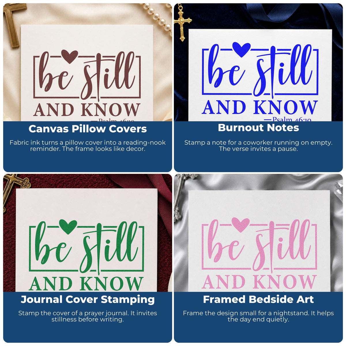 Four ways to use the Be Still Heart Framed Lettering Rubber Stamp – Wood Handle: canvas pillow covers, burnout notes, journal cover stamping and framed bedside art.