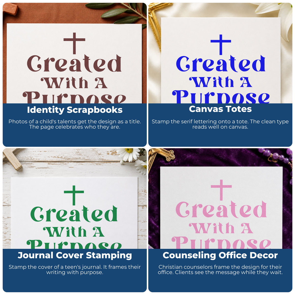 Four ways to use the Created With A Purpose Cross Accent Self-Inking Craft Stamp: identity scrapbooks, canvas totes, journal cover stamping and counseling office decor.