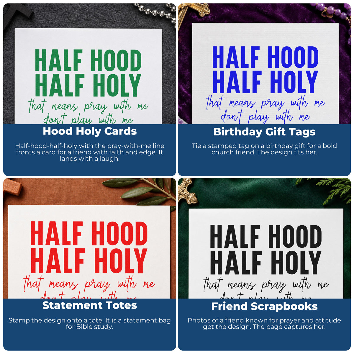 Four ways to use the Half Hood Half Holy Script Lettering Pre-Inked Stamp – Slim: hood holy cards, birthday gift tags, statement totes and friend scrapbooks.