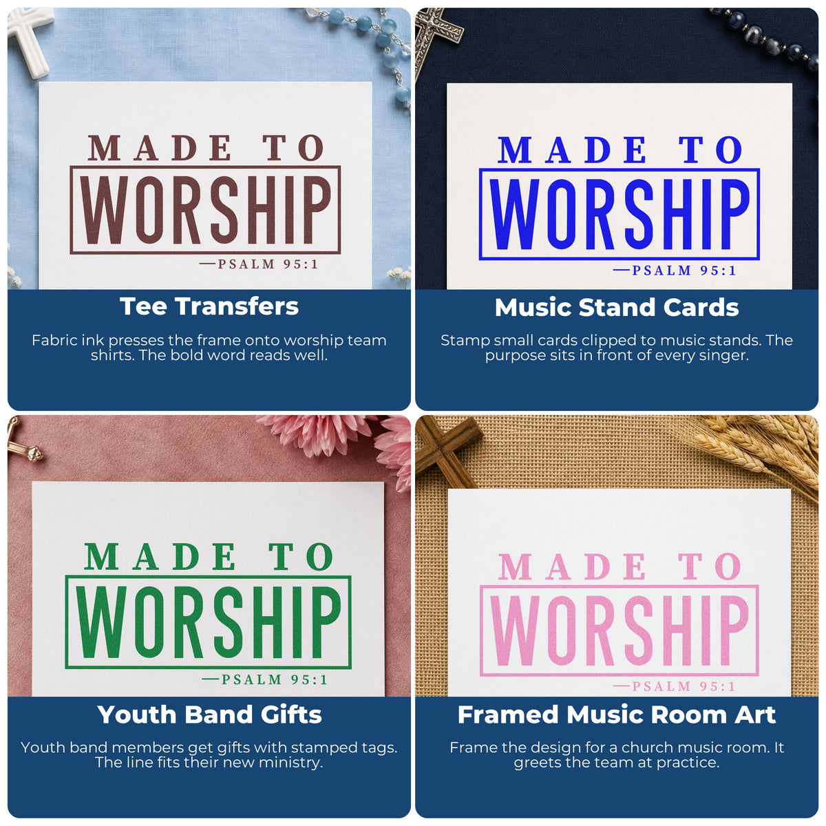 Four ways to use the Made To Worship Self-Inking Stamp: tee transfers, music stand cards, youth band gifts and framed music room art.