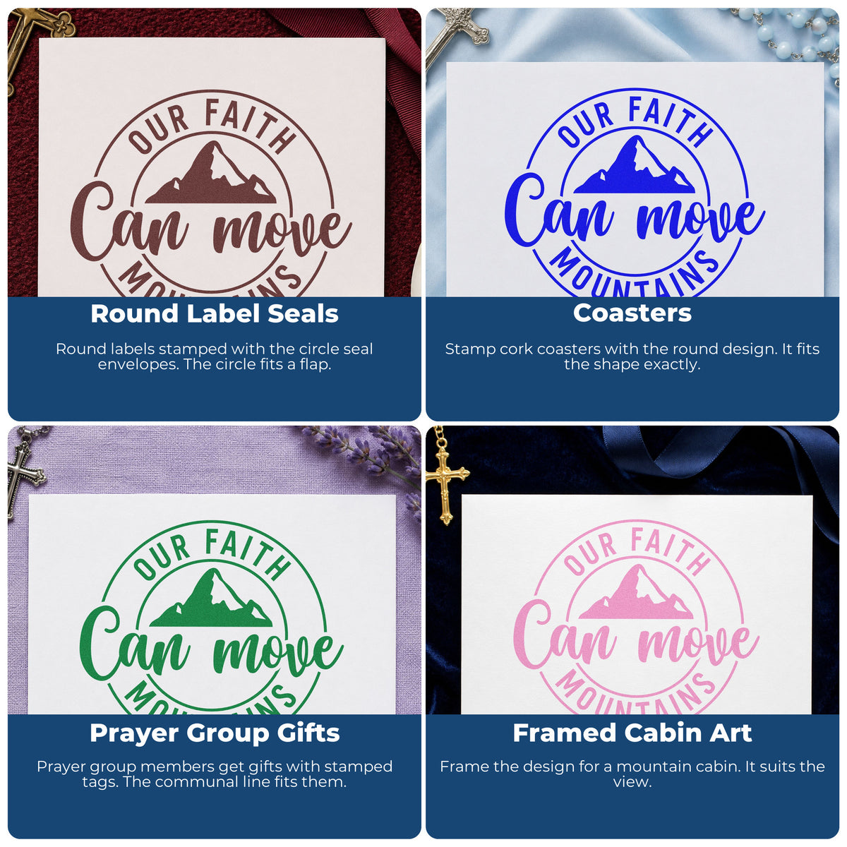 Four ways to use the Our Faith Can Move Mountains Circular Layout PSI Pre-Inked Stamp: round label seals, coasters, prayer group gifts and framed cabin art.