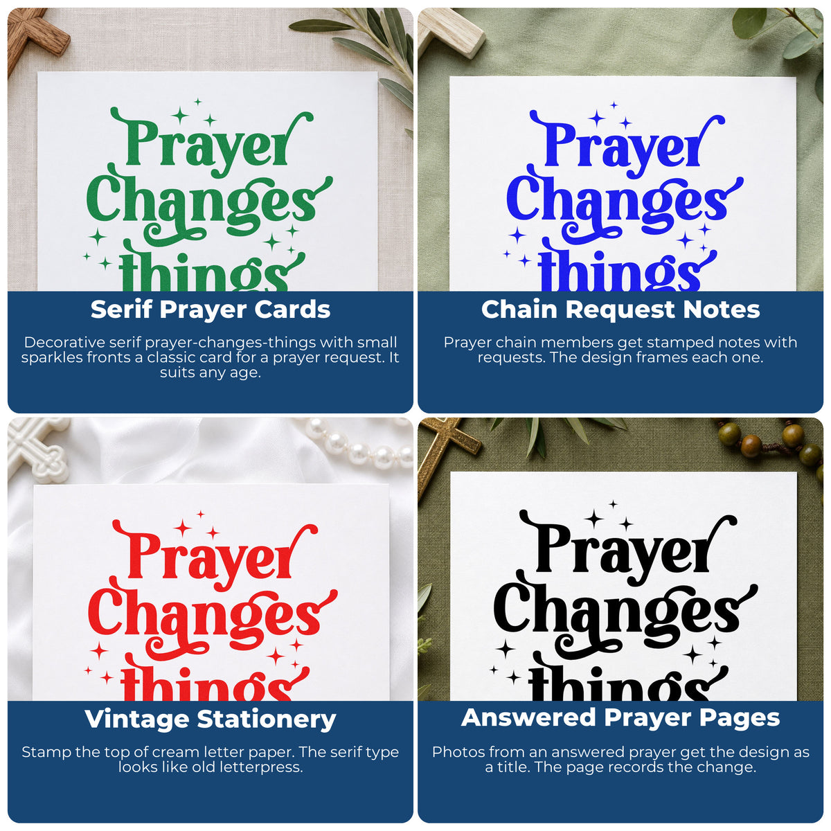Four ways to use the Prayer Changes Things With Sparkles Duo Hand Stamp: serif prayer cards, chain request notes, vintage stationery and answered prayer pages.