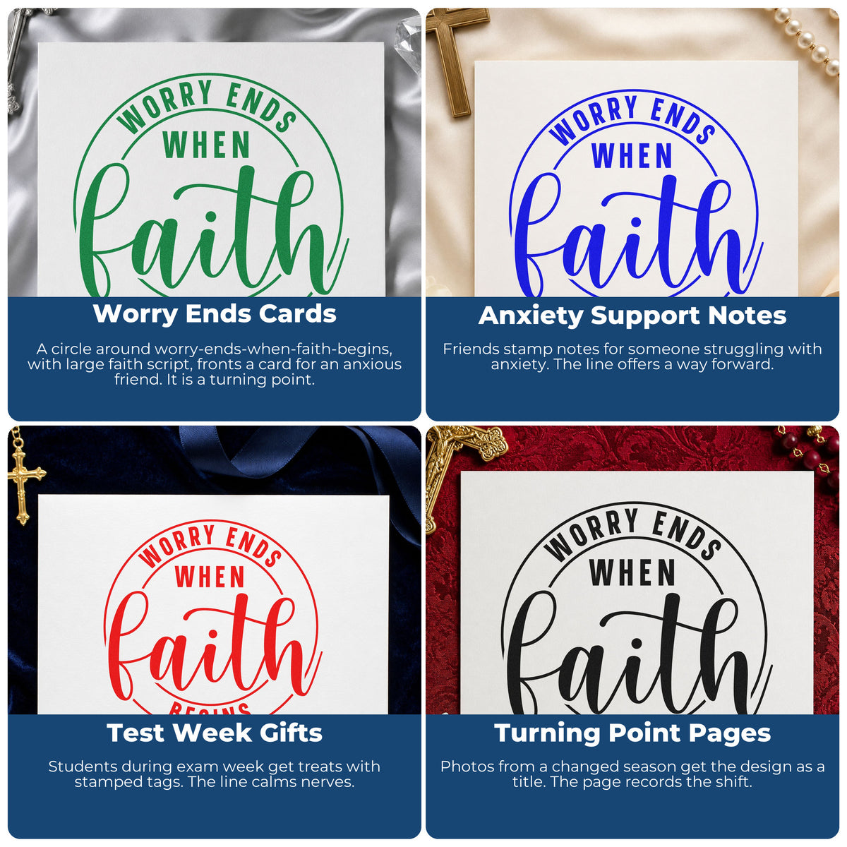 Four ways to use the Worry Ends When Faith Begins Hand Stamp – Duo: worry ends cards, anxiety support notes, test week gifts and turning point pages.
