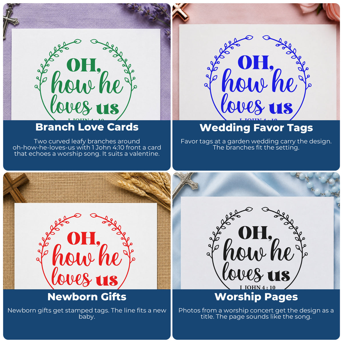 Four ways to use the Oh, How He Loves Us PSI Pre-Inked Stamp: branch love cards, wedding favor tags, newborn gifts and worship pages.