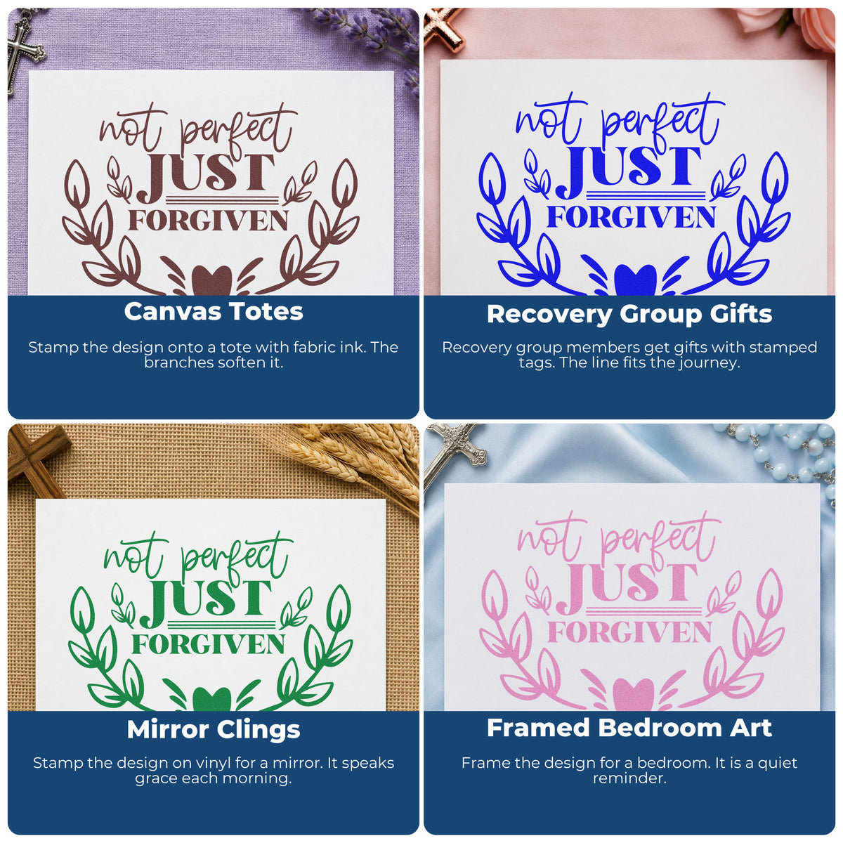 Four ways to use the Not Perfect Just Forgiven Wreath Self-Inking Stamp: canvas totes, recovery group gifts, mirror clings and framed bedroom art.