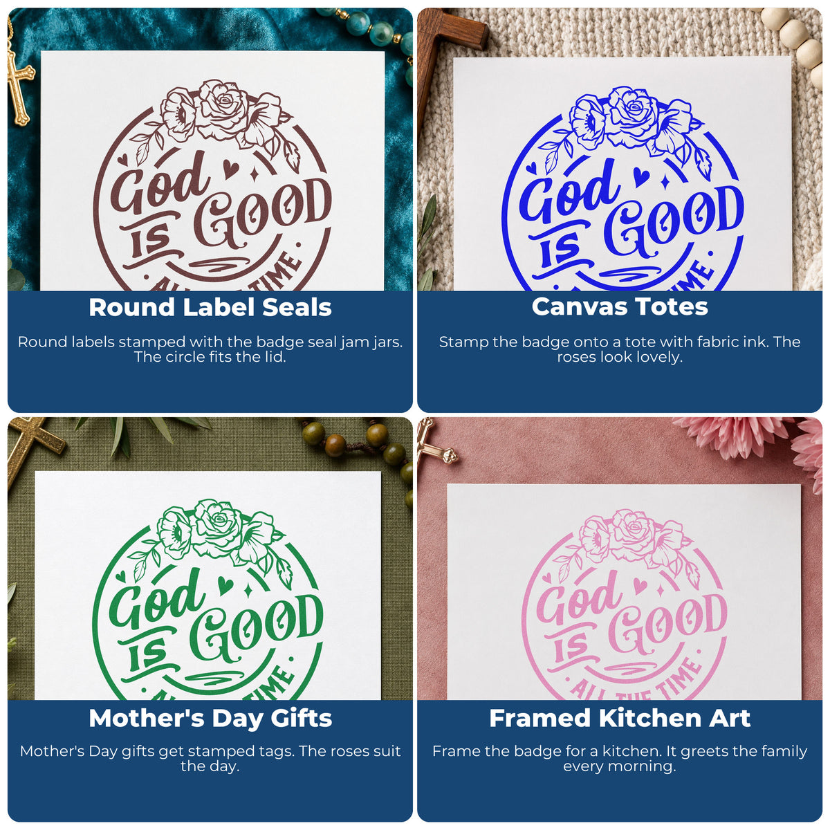 Four ways to use the God Is Good All The Time Wood Handle Stamp: round label seals, canvas totes, mother's day gifts and framed kitchen art.
