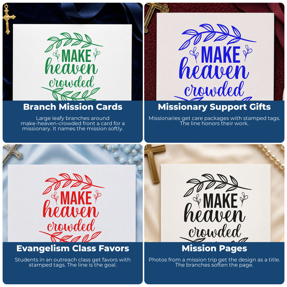 Four ways to use the Make Heaven Crowded Leafy Branches Self-Inking Stamp: branch mission cards, missionary support gifts, evangelism class favors and mission pages.