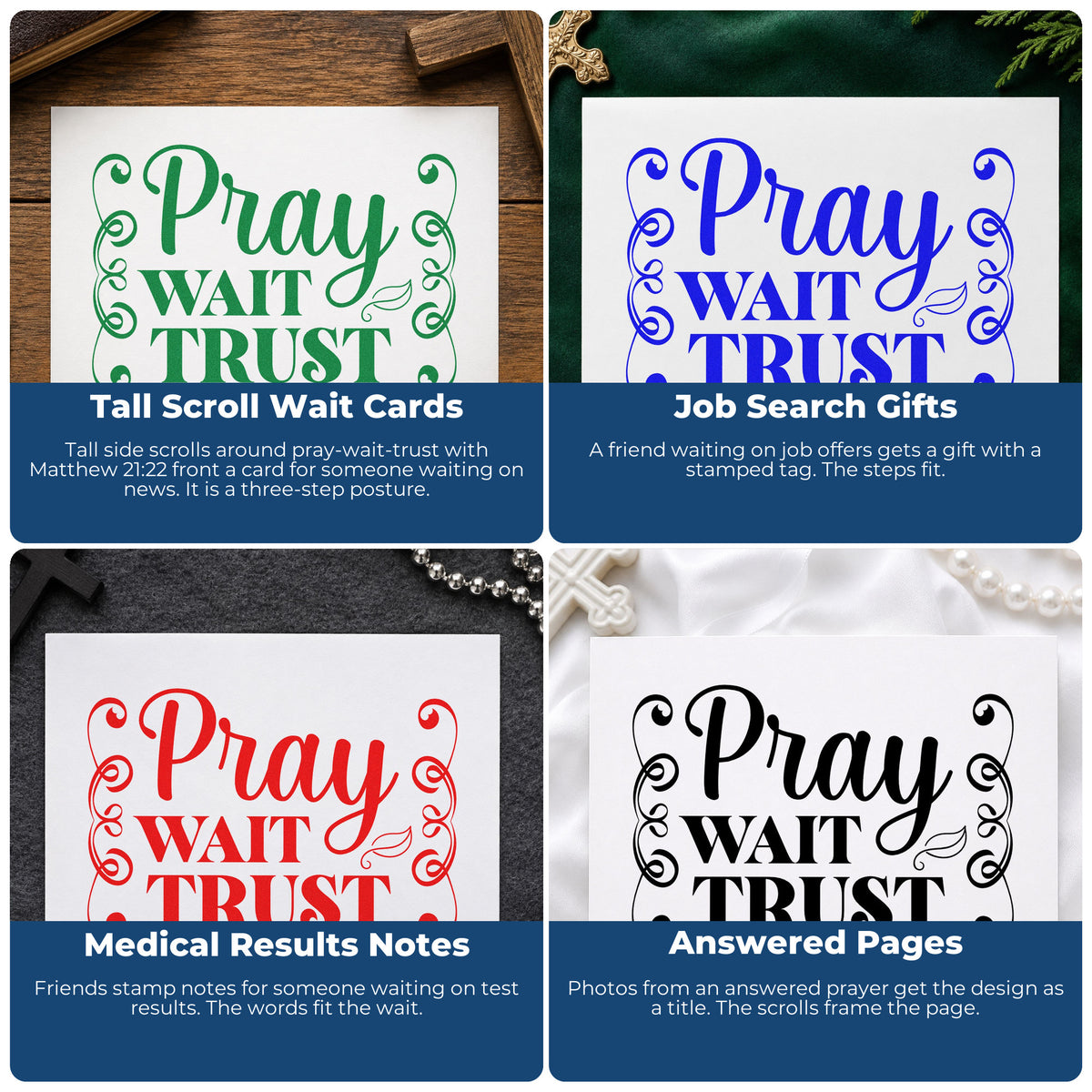 Four ways to use the Pray Wait Trust Scrolls Frame Accent Pre-Inked Stamp – Slim: tall scroll wait cards, job search gifts, medical results notes and answered pages.
