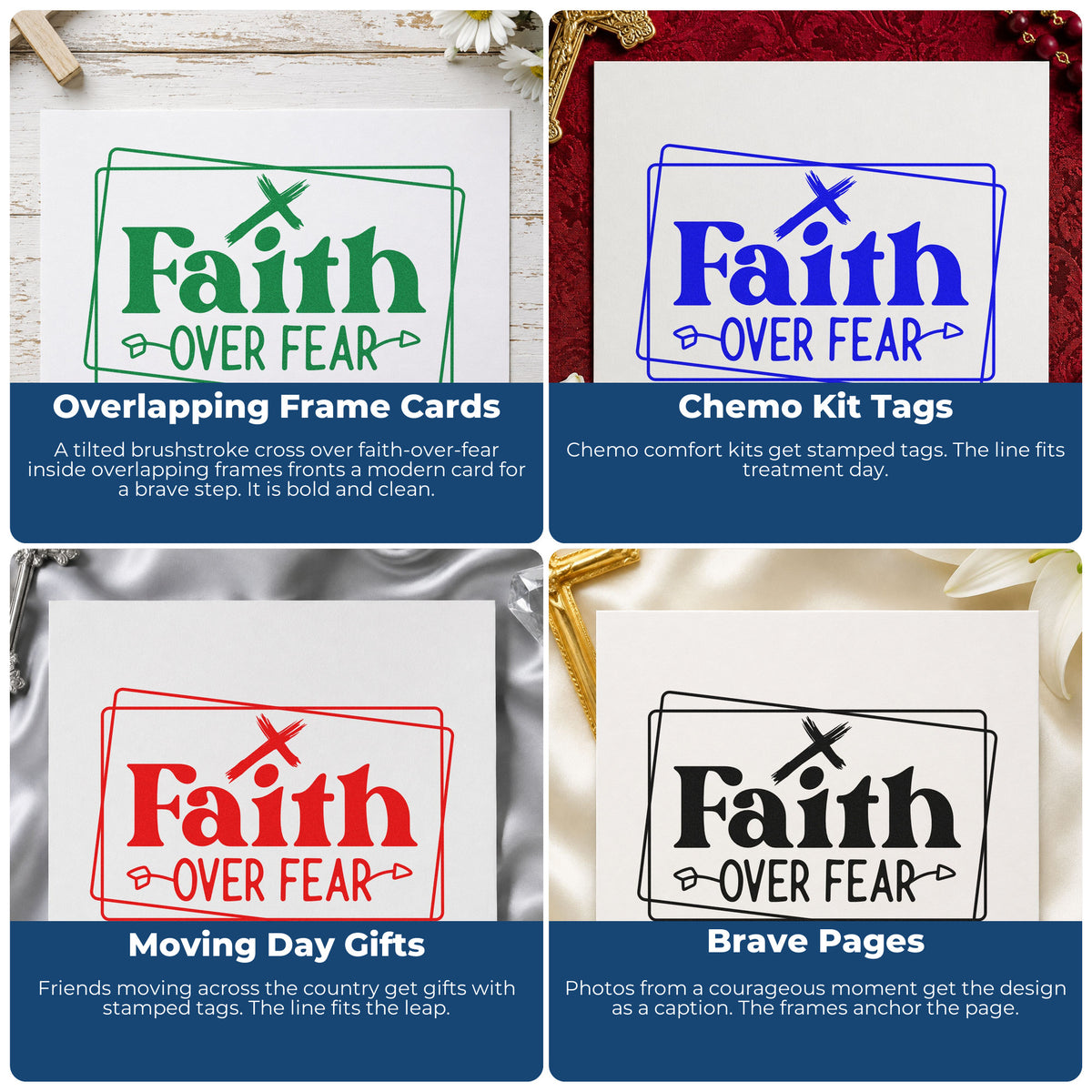 Four ways to use the Faith Over Fear Double Framed Lettering PSI Pre-Inked Stamp: overlapping frame cards, chemo kit tags, moving day gifts and brave pages.