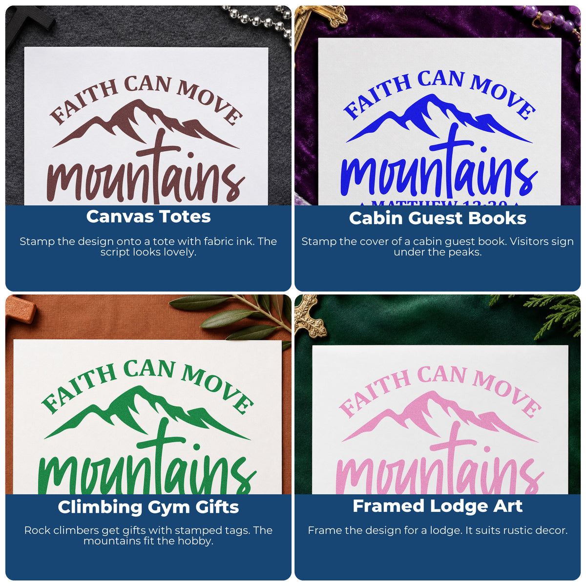 Four ways to use the Pre-Inked Faith Moves Mountains Peaks Arch Stamp – PSI: canvas totes, cabin guest books, climbing gym gifts and framed lodge art.