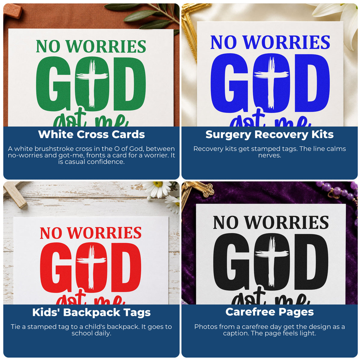 Four ways to use the No Worries God Got Me Cross Premium Wooden Stamp - Vintage Pro: white cross cards, surgery recovery kits, kids' backpack tags and carefree pages.