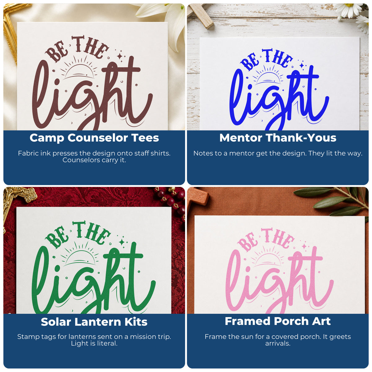Four ways to use the Be The Light Sunrise Script Lettering Stamp – Self-Inking: camp counselor tees, mentor thank-yous, solar lantern kits and framed porch art.