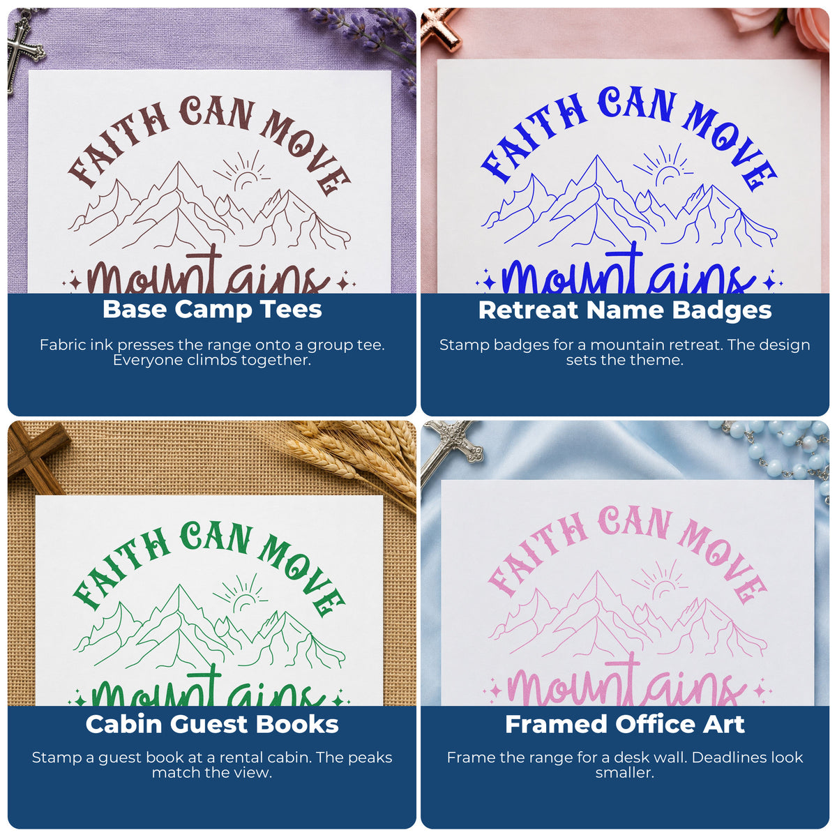 Four ways to use the Faith Can Move Outlined Mountains Script Lettering Pre-Inked Stamp – Slim: base camp tees, retreat name badges, cabin guest books and framed office art.