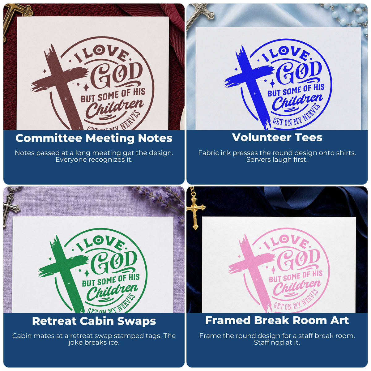 Four ways to use the I Love God But His Children Stamp – Self-Inking: committee meeting notes, volunteer tees, retreat cabin swaps and framed break room art.