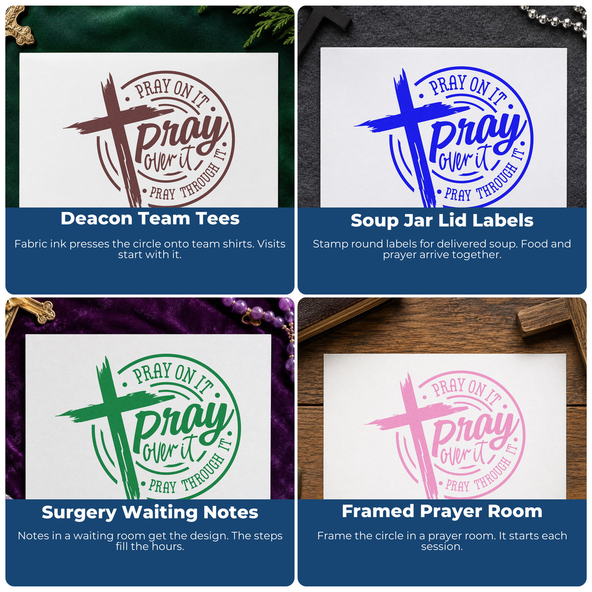 Four ways to use the Pray Over It Badge Stamp – Wood Handle: deacon team tees, soup jar lid labels, surgery waiting notes and framed prayer room.