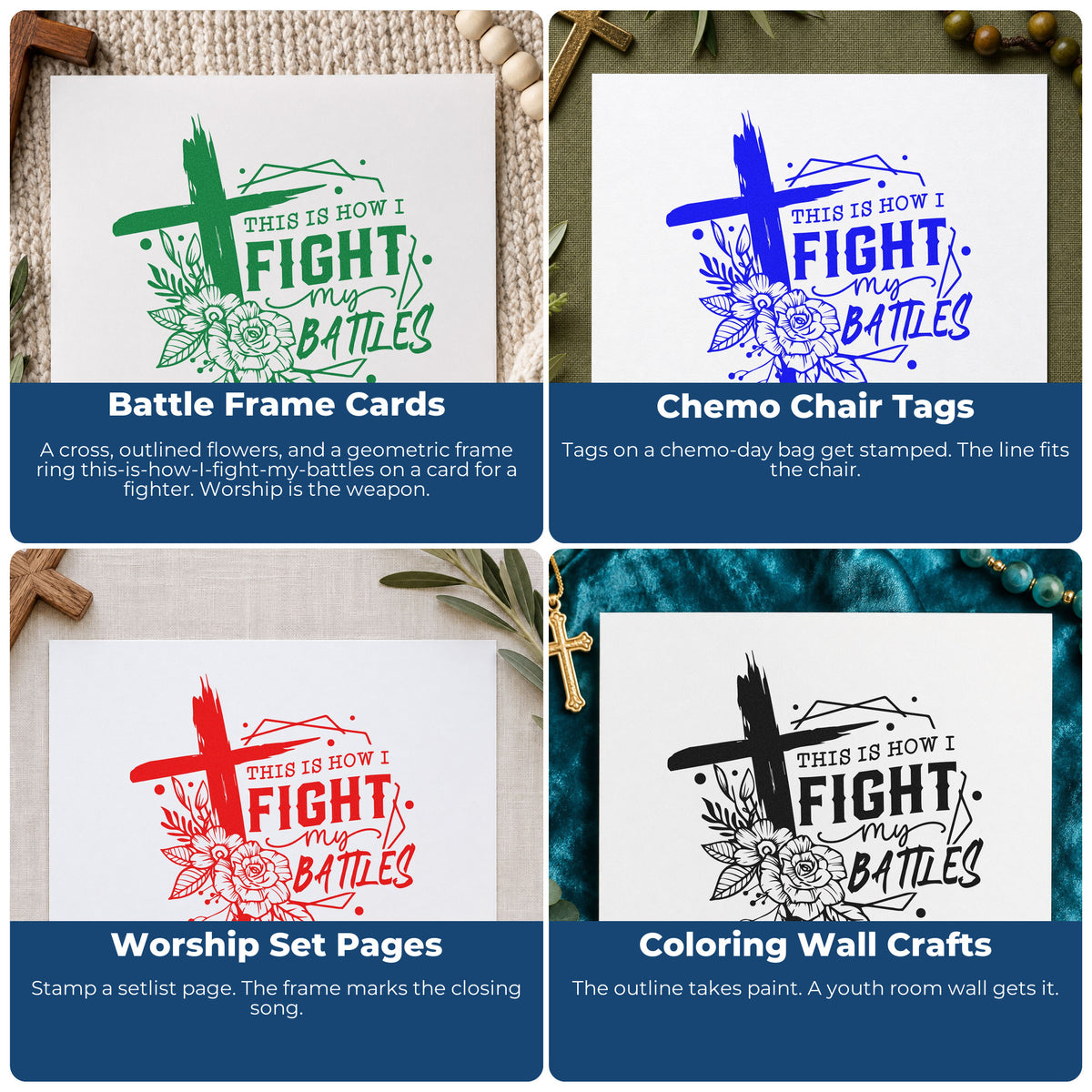 Four ways to use the This Is How I Fight My Battles Wood Handle Stamp: battle frame cards, chemo chair tags, worship set pages and coloring wall crafts.