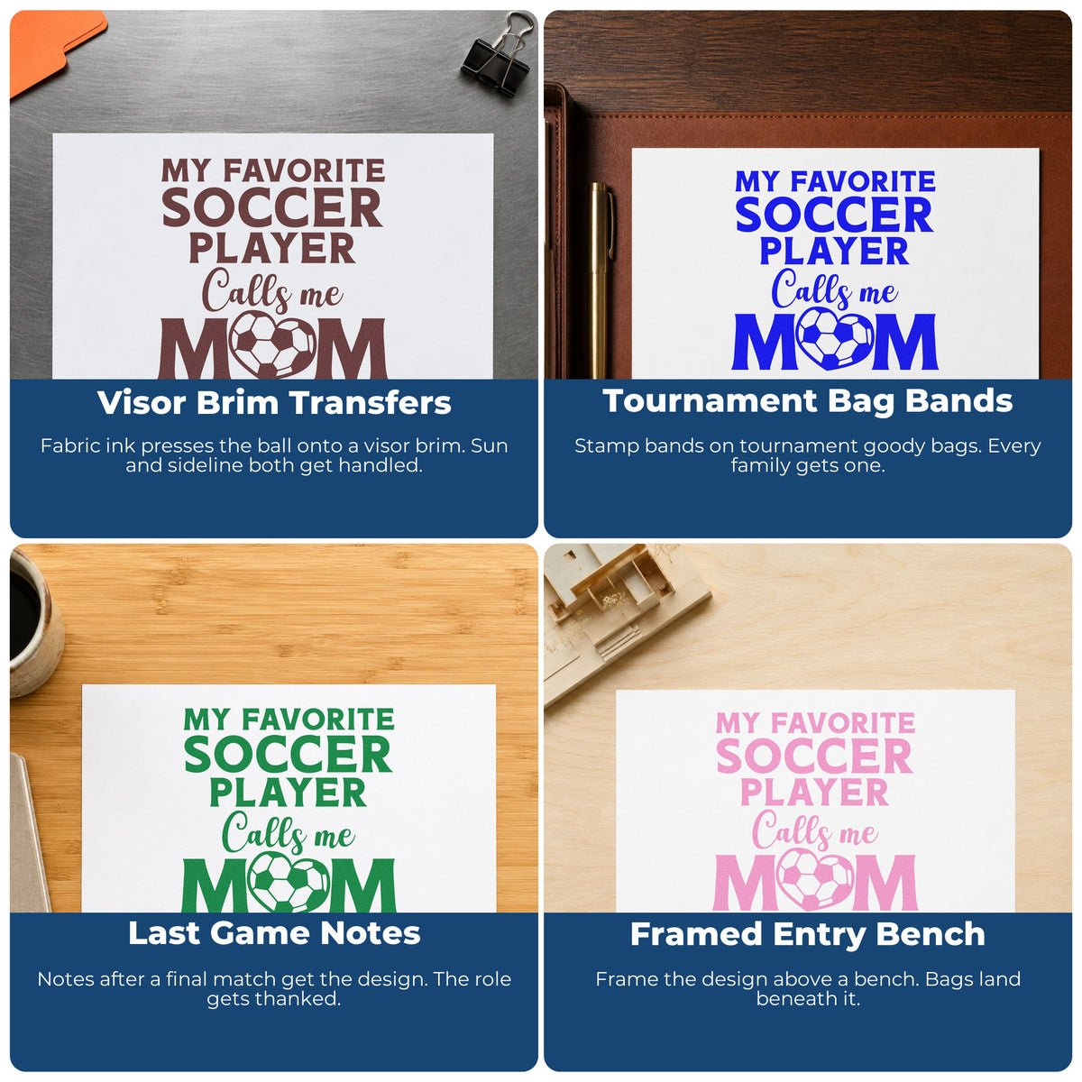 Four ways to use the Duo Hand Soccer Mom Favorite Player Lettering Rubber Stamp: visor brim transfers, tournament bag bands, last game notes and framed entry bench.