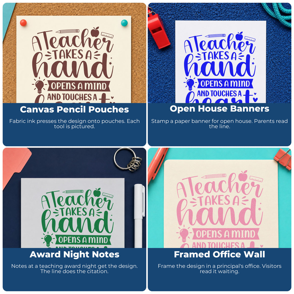 Four ways to use the Teacher Touches A Heart School Tools Slim Pre-Inked Stamp: canvas pencil pouches, open house banners, award night notes and framed office wall.