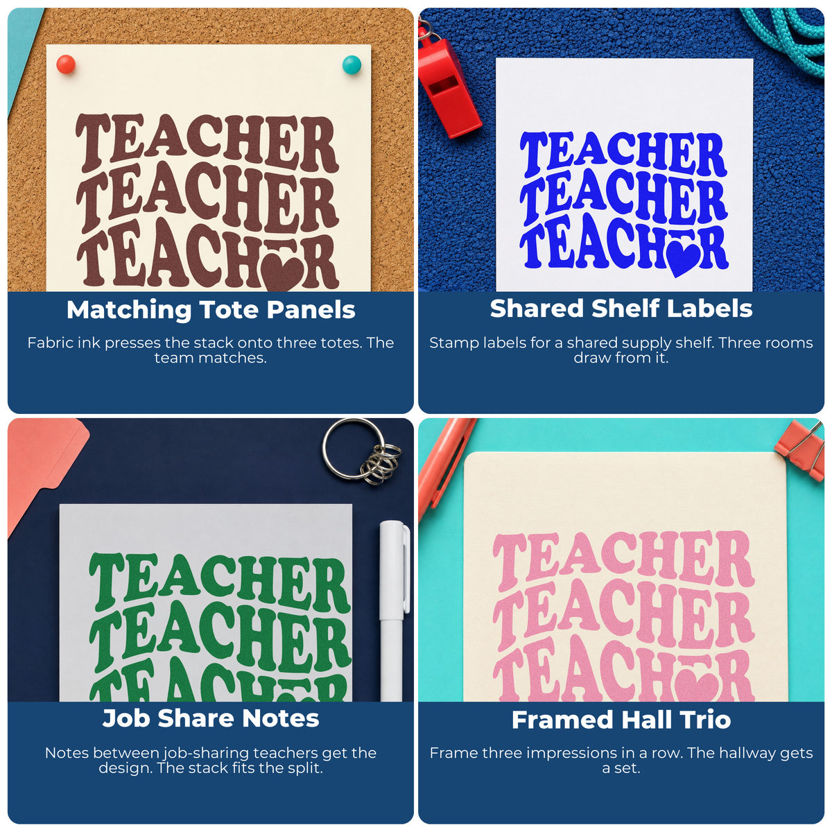 Four ways to use the Teacher Triple Heart Stack Pre-Inked Stamp – PSI: matching tote panels, shared shelf labels, job share notes and framed hall trio.