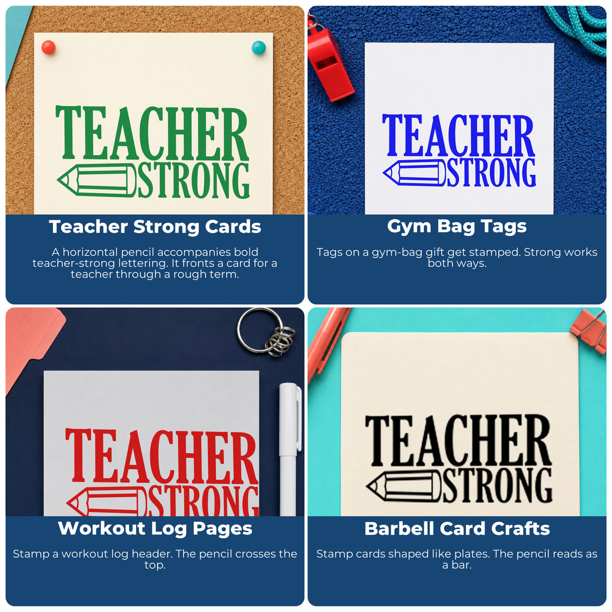 Four ways to use the Teacher Strong Pencil PSI Pre-Inked Stamp: teacher strong cards, gym bag tags, workout log pages and barbell card crafts.