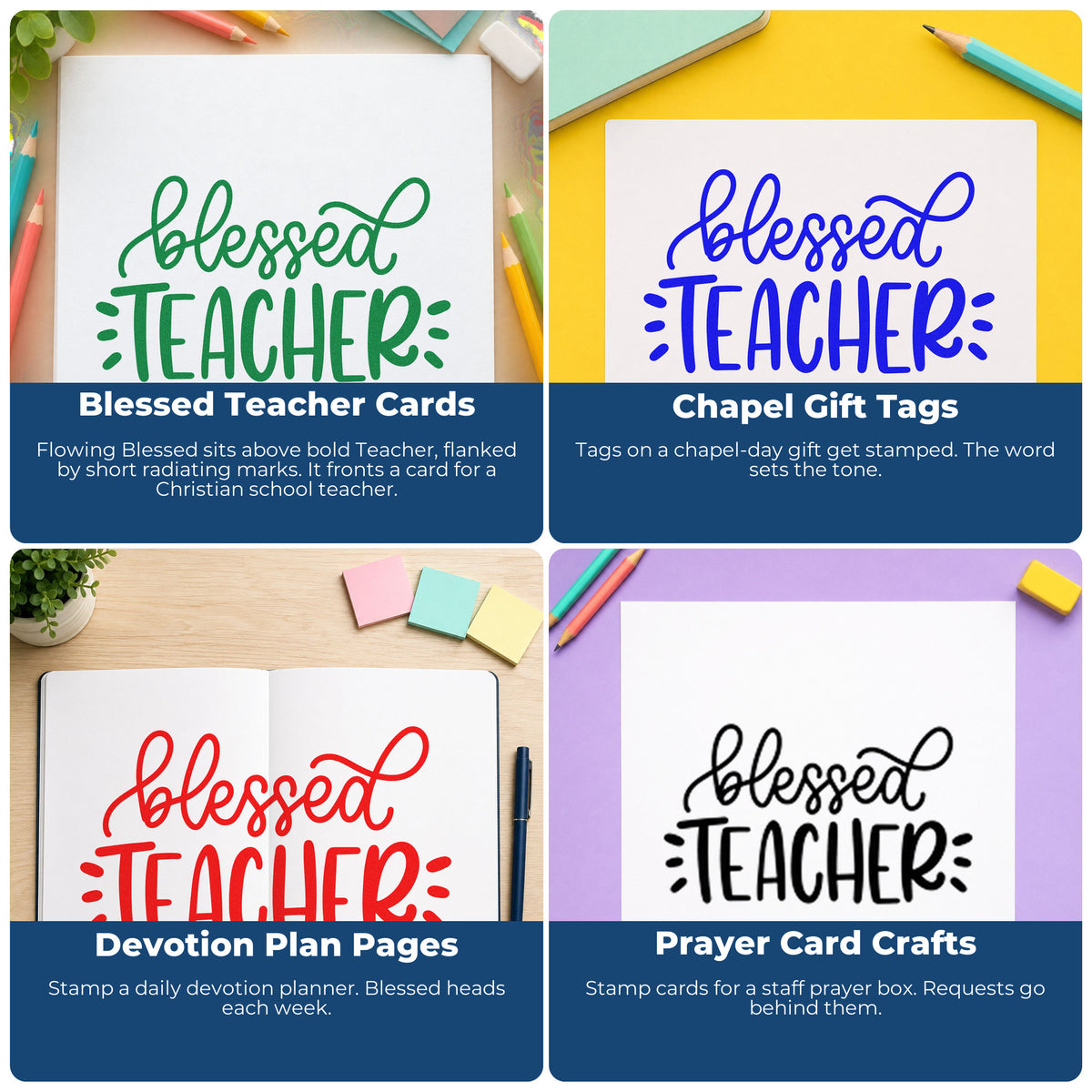 Four ways to use the Blessed Teacher Lettering Hand Stamp – Duo: blessed teacher cards, chapel gift tags, devotion plan pages and prayer card crafts.