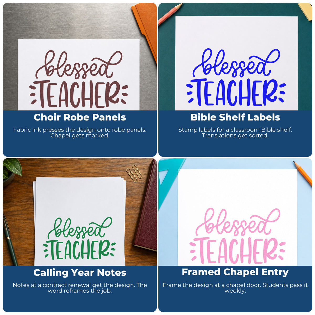 Four ways to use the Blessed Teacher Lettering Hand Stamp – Duo: choir robe panels, bible shelf labels, calling year notes and framed chapel entry.