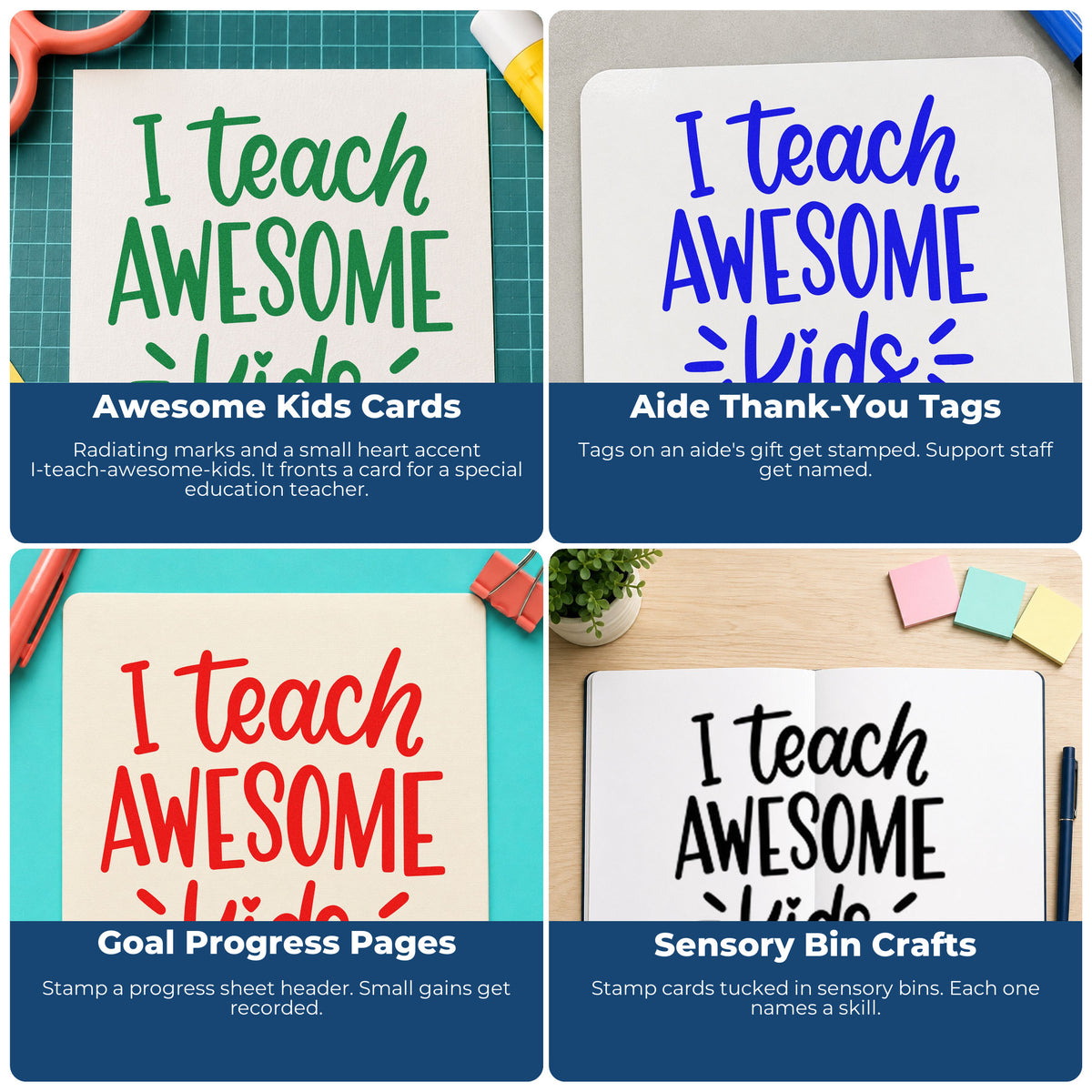 Four ways to use the Wood Handle I Teach Awesome Kids With Hearts Rubber Stamp: awesome kids cards, aide thank-you tags, goal progress pages and sensory bin crafts.
