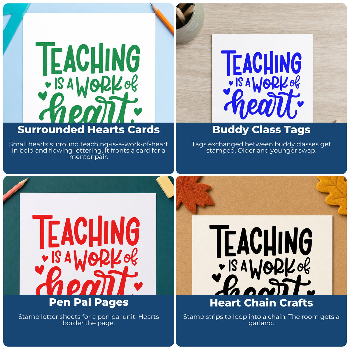 Four ways to use the Teaching Is A Work Of Heart Pre-Inked Stamp – PSI: surrounded hearts cards, buddy class tags, pen pal pages and heart chain crafts.