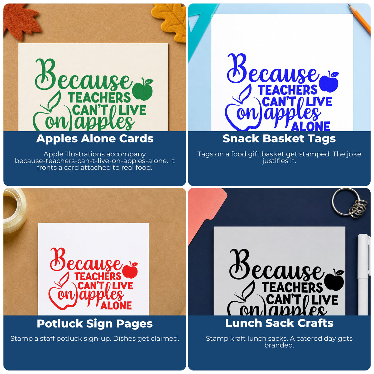 Four ways to use the Teachers Can't Live On Apples Stamp - Premium Vintage Pro Wooden: apples alone cards, snack basket tags, potluck sign pages and lunch sack crafts.