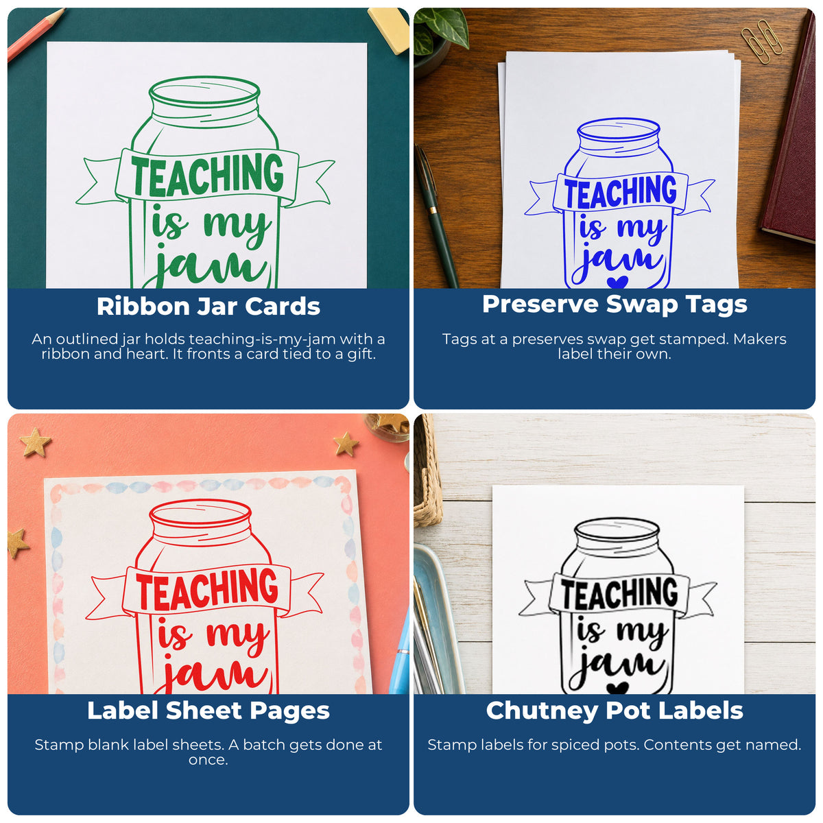 Four ways to use the Teaching Is My Jam Jar Rubber Stamp – Wood Handle: ribbon jar cards, preserve swap tags, label sheet pages and chutney pot labels.