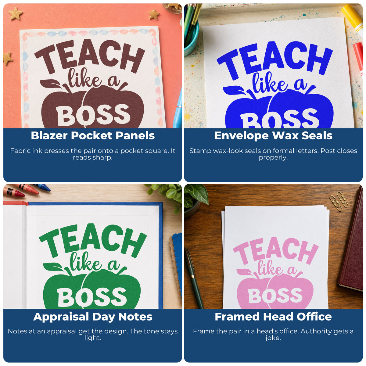 Four ways to use the Teach Like A Boss Apples PSI Pre-Inked Stamp: blazer pocket panels, envelope wax seals, appraisal day notes and framed head office.