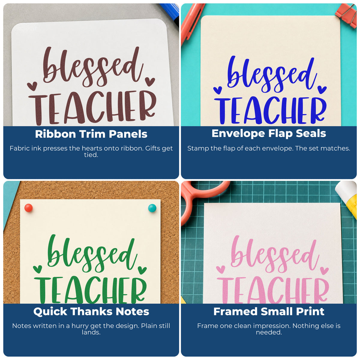 Four ways to use the Blessed Teacher Hearts Script Lettering PSI Pre-Inked Stamp: ribbon trim panels, envelope flap seals, quick thanks notes and framed small print.
