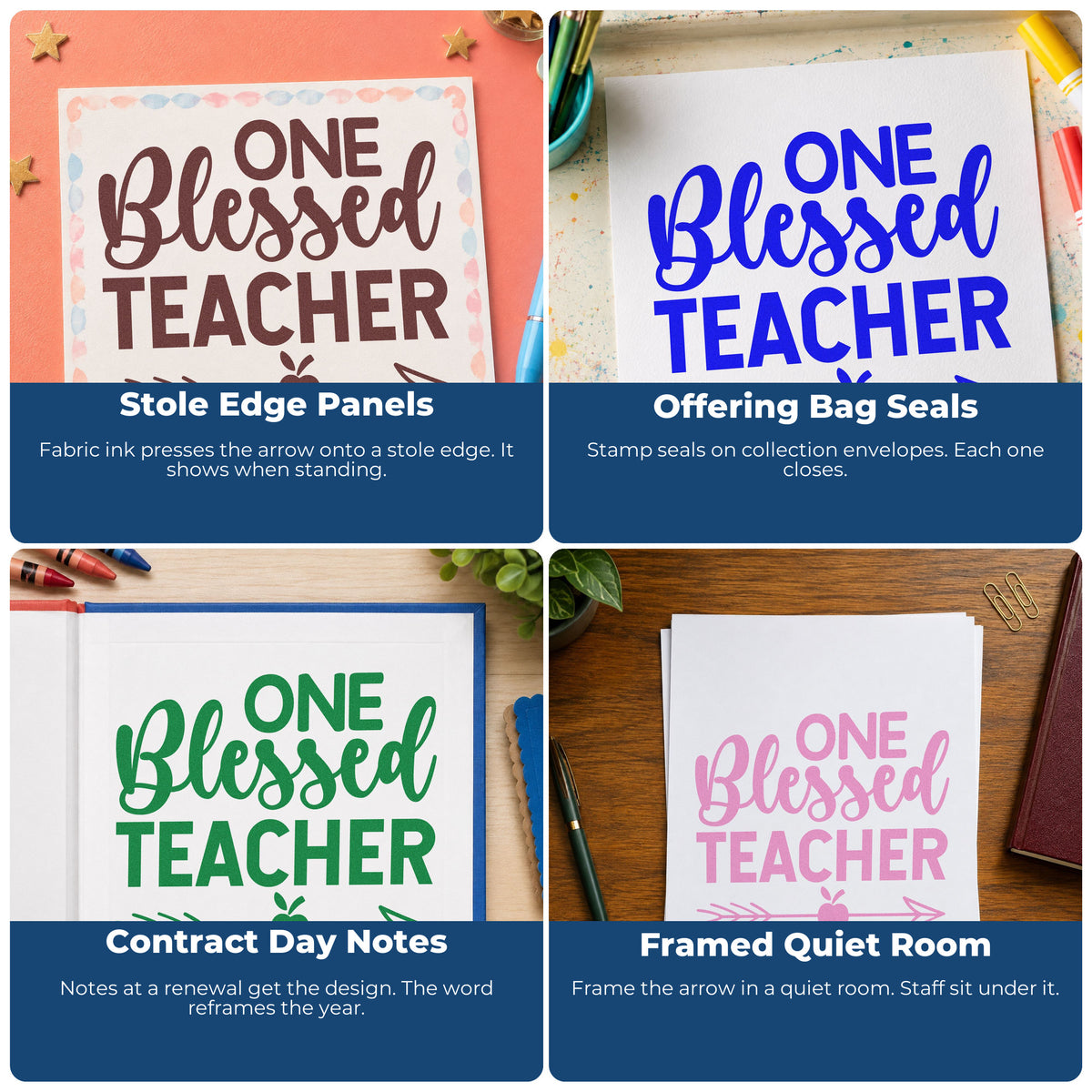 Four ways to use the Pre-Inked One Blessed Teacher Apple Arrow Stamp – PSI: stole edge panels, offering bag seals, contract day notes and framed quiet room.