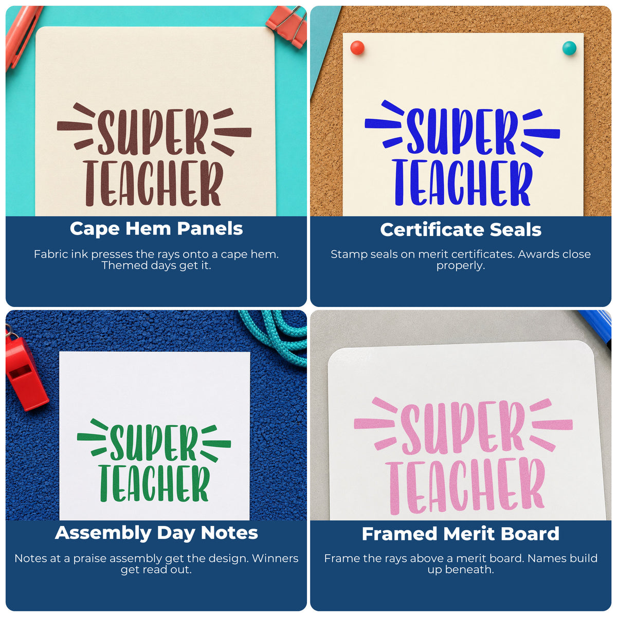 Four ways to use the Super Teacher Bold Lettering Rubber Stamp – Duo Hand: cape hem panels, certificate seals, assembly day notes and framed merit board.