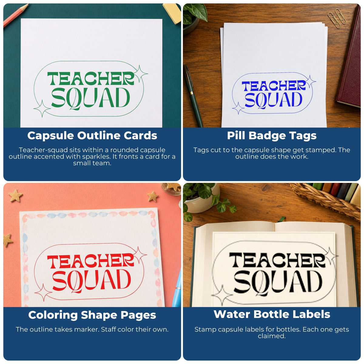 Four ways to use the Teacher Squad Sparkle Capsule Outline Detail Hand Stamp – Duo: capsule outline cards, pill badge tags, coloring shape pages and water bottle labels.