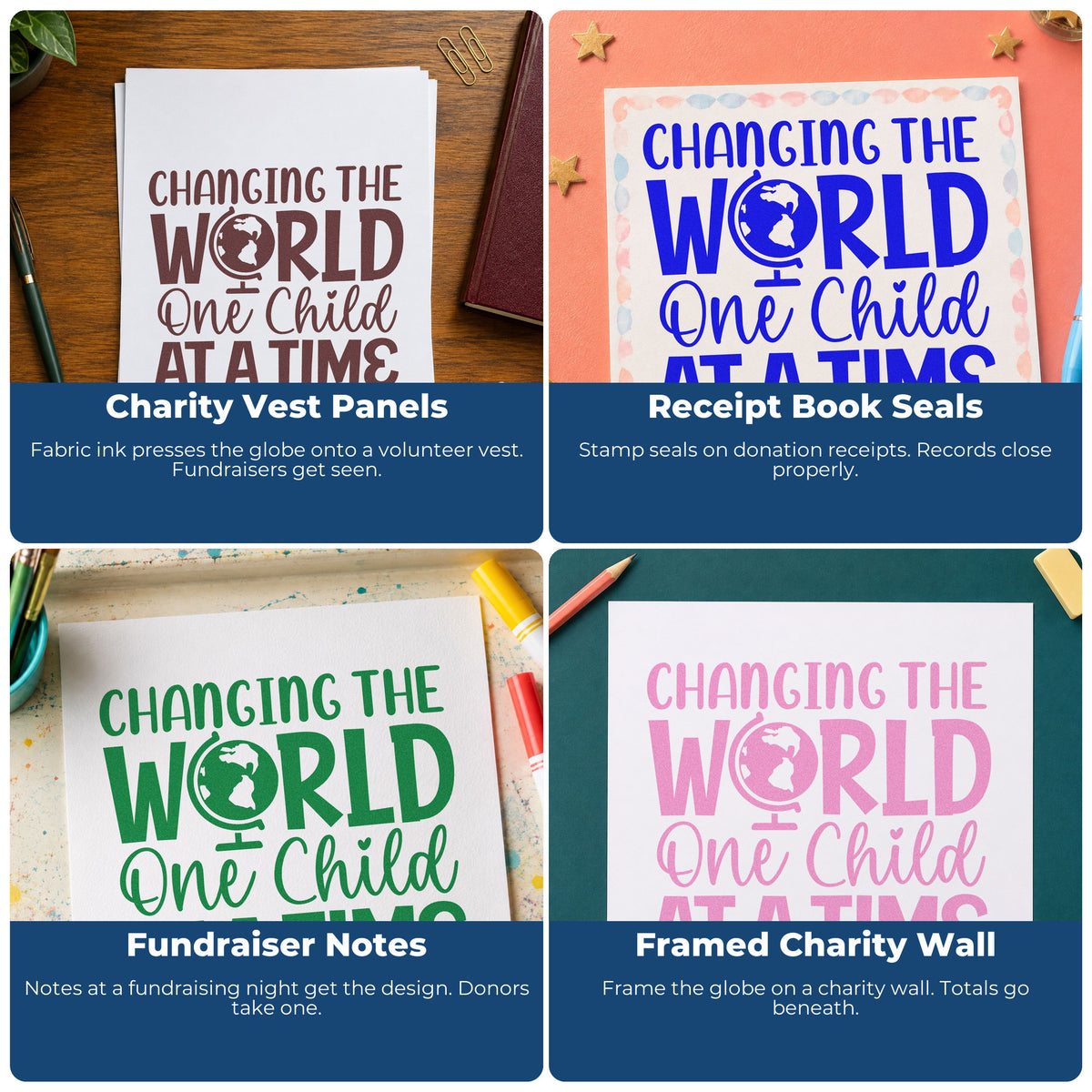 Four ways to use the Changing The World One Child At A Time Premium Wooden Stamp - Vintage Pro: charity vest panels, receipt book seals, fundraiser notes and framed charity wall.