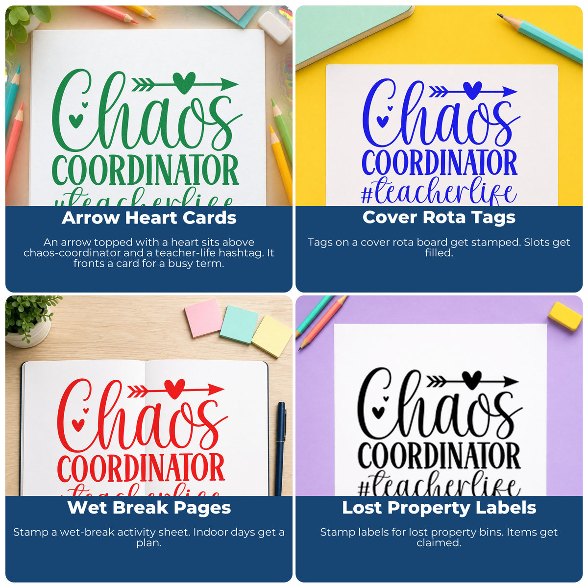 Four ways to use the Chaos Coordinator Teacher Life Pre-Inked Stamp – PSI: arrow heart cards, cover rota tags, wet break pages and lost property labels.